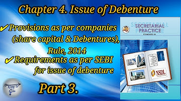 Class 12th, Secretarial Practice (SP), chapter 4. Issue of debentures, Part 3.