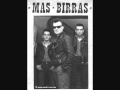 Mas Birras - Para llegar a ti