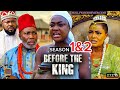 BEFORE THE KING SEASON 1&amp;2 - Lizzy Gold / SochiInfinity -2026 Latest Nigerian Nollywood Movie
