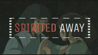 Spirited Away|| AMV