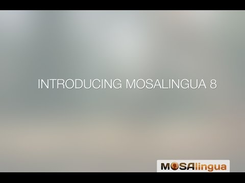 MosaLingua 8 - Mobile and Desktop App to Learn Languages - New version