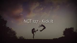 NCT 127 - Kick It (Easy lyrics   sub Indo )