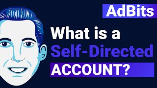 AdBits | What is a Self-Directed Account? by IRAFinancial 64 views 2 weeks ago 9 minutes, 51 seconds