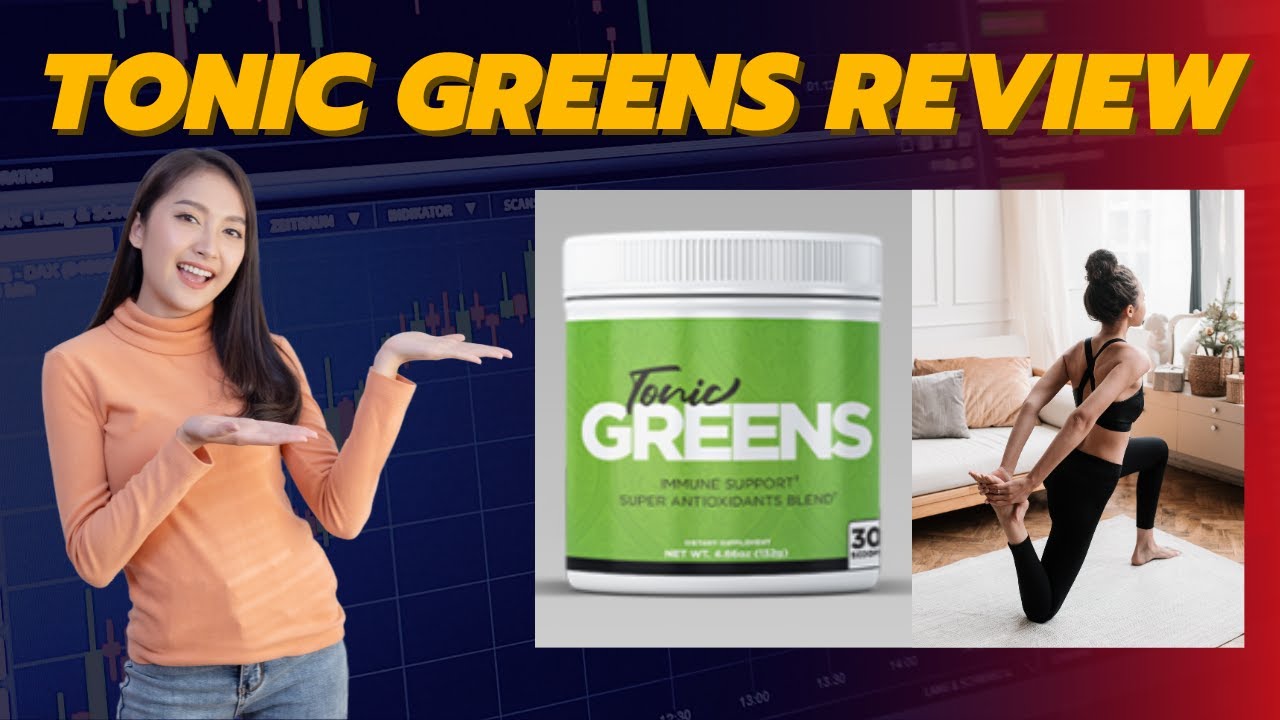 Tonic greens reviews- tonic greens supplement- tonic greens official website