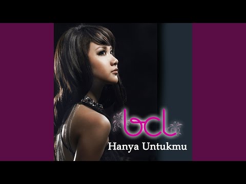 Hanya Untukmu - Bunga Citra Lestari