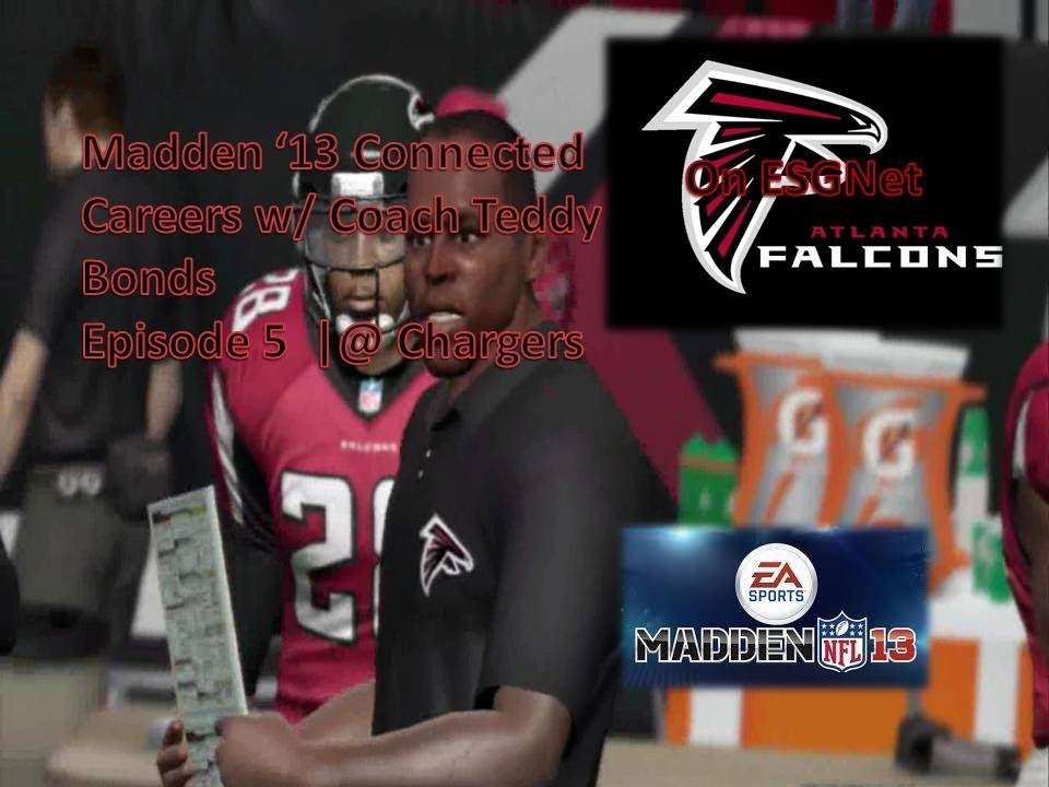 Madden '13 | Connected Careers with Coach Teddy Bonds | EP 5 | Wk 3 @ Chargers (Season 1)
