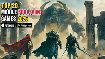 Top 20 Mobile Soulslike Games You Must Try in 2025 (Android,iOS)