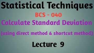 calculate mean and standard deviation ||  BCS 040 Part 9