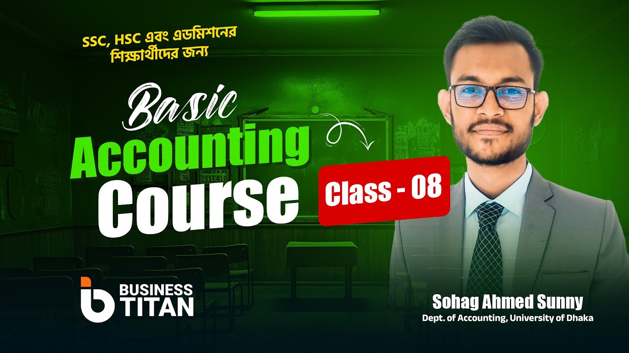 Basic Accounting Course , Class-08 - YouTube