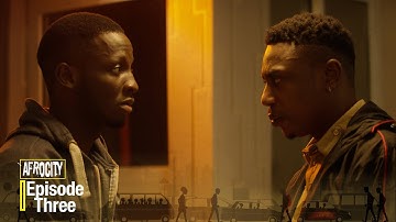 AFROCITY Season 1 Episode 3