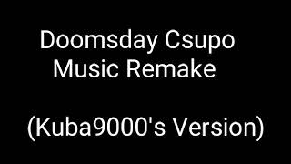 My 14Th Vid Of August Doomsday Csupo Music Remake My Version