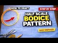 How to Draft a Basic Bodice Pattern (Beginner Friendly) | Step-by-Step Pattern Making Tutorial