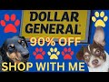 Dollar General Pet Clearance 90% Off Shop With Me Haul and Dog Toy Review