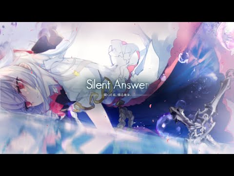 Silent Answer | Arcaea Main Story Epilogue