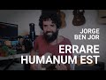 Errare Humanum Est - Jorge Ben Jor - José Cândido - História e música