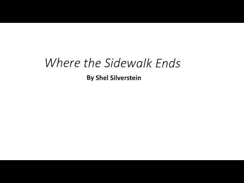 Where the Sidewalk Ends by Shel Silverstein Reading aloud, meaning, analysis, explanation