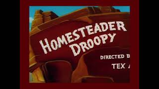 Homesteader Droopy (1954) opening title music error