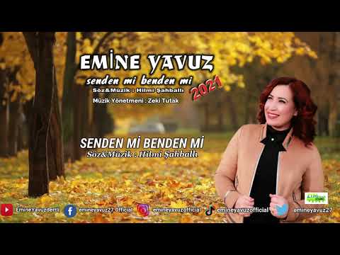 senden mi benden mi Emine Yavuz 2021 (cower)