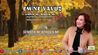 senden mi benden mi Emine Yavuz 2021 (cower)