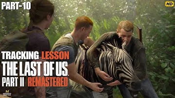 The Last of Us 2 Remastered | The Park - Tracking Lesson | Ultra Graphics | No Commentary
