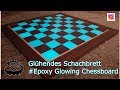 Epoxy Resin Chessboard // Leuchtendes Schachbrett DIY