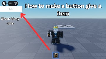 Roblox studio tutorial: How to make a button give a item