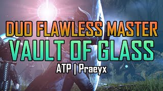 2 Man Flawless Master Vault Of Gl Season Of The Seraph