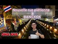 😊Nouvelle attraction à BANGKOK |Rue piétionne Ong Ang| Thailande 2021