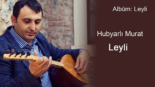 Hubyarlı Murat - Leyli Resimi