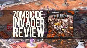 Zombicide Invader Review: The Best Zombicide Yet?