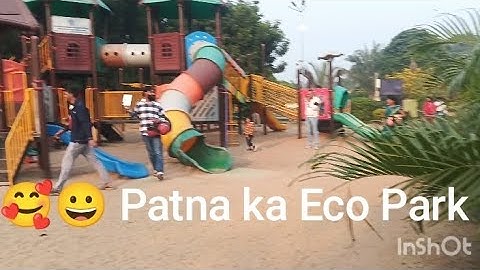 😀😃 Patna ka Eco Park ful video