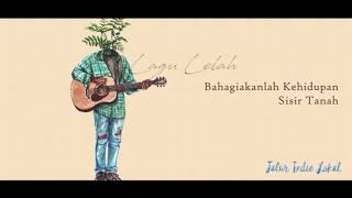 SISIR TANAH - LAGU LELAH