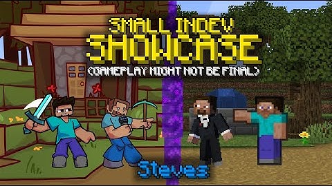 SMALL INDEV SHOWCASE (Steves) - FNF Vs Steve