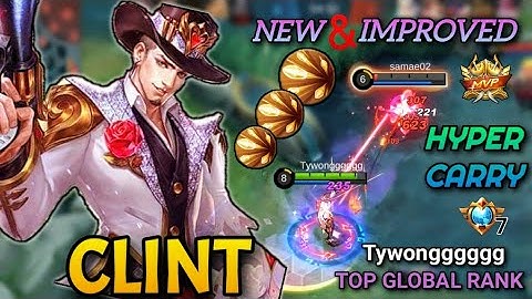 Hyper Carry Clint! Do Rework Bring Him Back In Meta ? | Mobile Legends