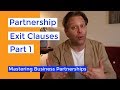 Exit Clauses in Business Partnership Agreements - Part I