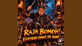 Raja Bomoh: Everybody Knows the Name
