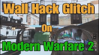 New MW2 Glitches | Wall Hack Glitch | See Through Any Wall Tutorial