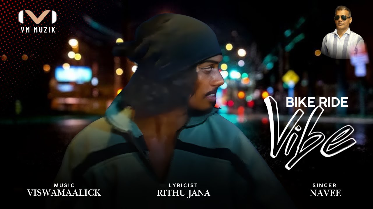 Bike Ride Vibe / Tamil Indie Song New trendingsong latestSong Vm Muzik ...