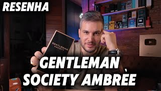 Novo Gentleman Society Ambrée De Givenchy - Pintou O Melhor Do Ano Ou Ajnda É Cedo?