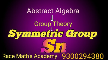 || Lecture 26 Group Theory || Symmetric Group Sn