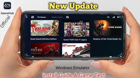 Gamehub Official New Update - Beginner Guide Android | Windows Emulator