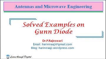 Solved Examples on Gunn diode# EC8701#Antennas and Microwave Engineering