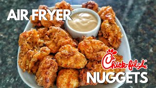 Chic Fil A Chicken Nuggets Copy Cat Recipe | Air Fryer Chicken Nuggets