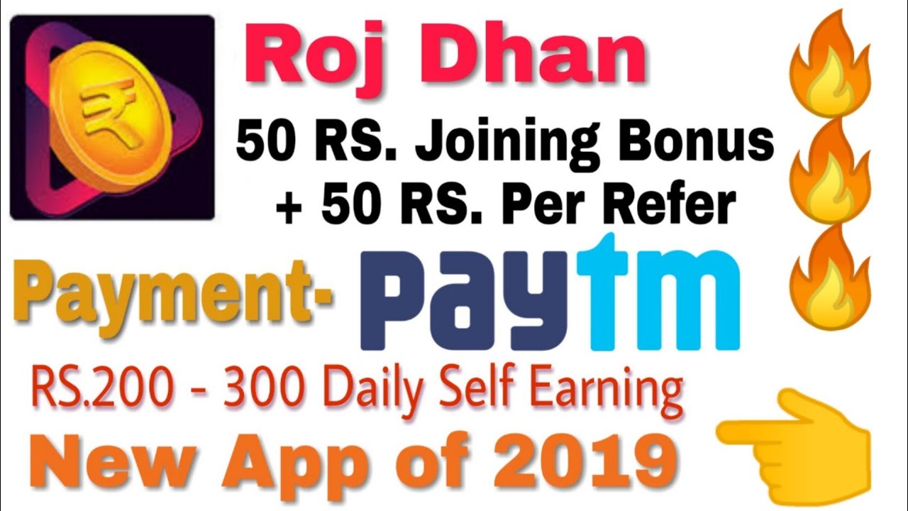 Rs.50 Joining Bonus+50 Rs.Per Refer RojDhan app New Trick 2019 - YouTube