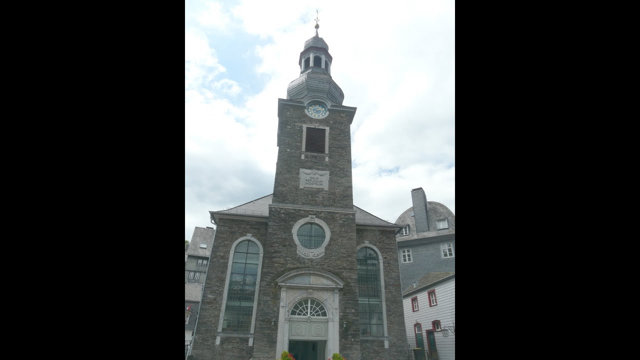 Glocken Monschau/Eifel (AC bzw. MON) Stadtkirche - Abendgeläut um 18 Uhr