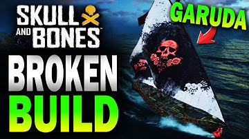 FIX THIS broken GARUDA BUILD it 1 SHOTS! Skull and Bones!