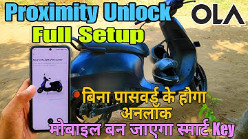 Ola S1 Pro Gen 2 Proximity Unlock use kaise kare | Proximity Unlock Set up