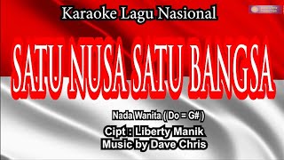 Satu Nusa Satu Bangsa  Karaoke Lagu Nasional  Nada Wanita G 