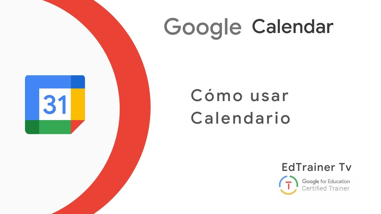 🔴Tutorial GOOGLE CALENDAR Fácil y completo Google Workspace YouTube