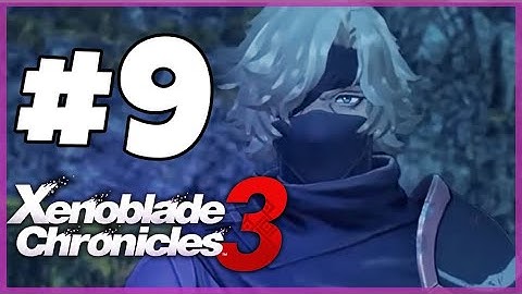 Xenoblade Chronicles 3 Walkthrough Part 9 Future of Colony 9 & Hero Gray (Nintendo Switch)